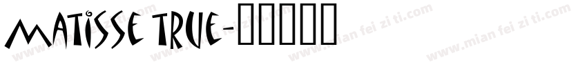 matisse true字体转换